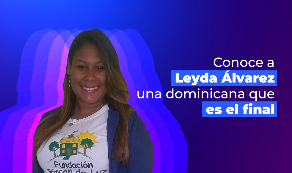 Conoce a Leyda Álvarez, una dominicana que es el final￼